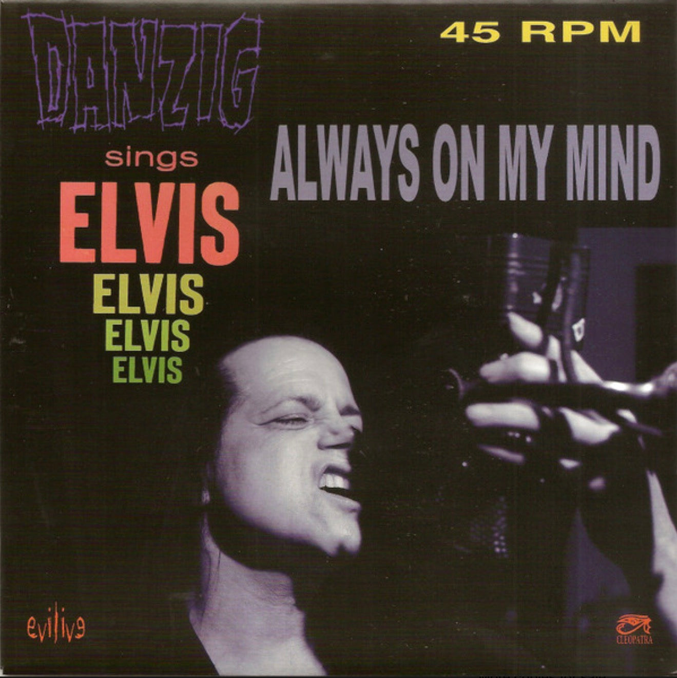 Danzig- Sings Elvis - Always on My Mind 7” Vinyl