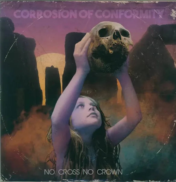 Corrosion Of Conformity- No Cross No Crown VINYL