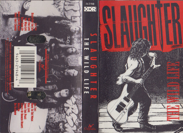 Slaughter The Wild Life CASSETTE TAPE