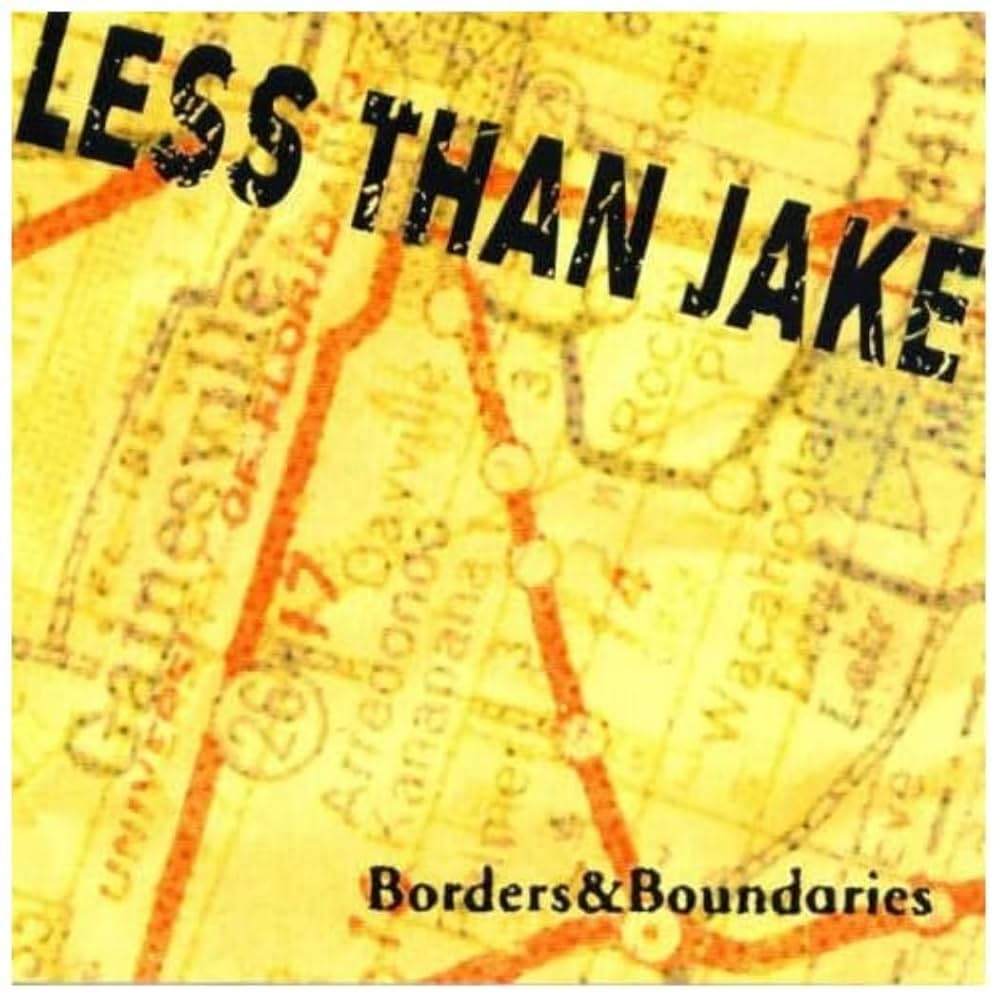 Less Than Jake- Borders and Boundaries CD