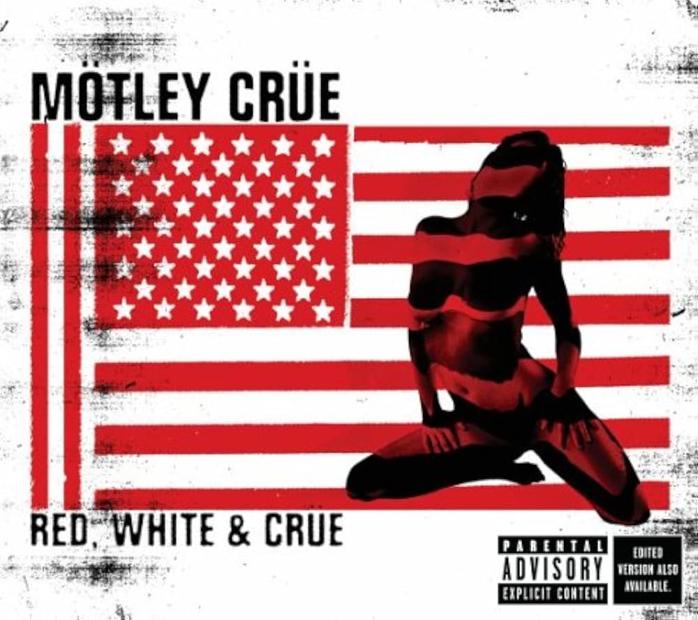 Motley Crue- Red White & Crue CD