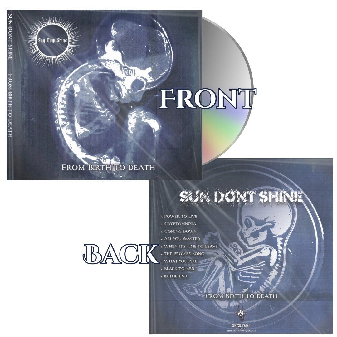 SUN DONT SHINE - From Birth to Death FULL ALBUM CD [Pre-Order]