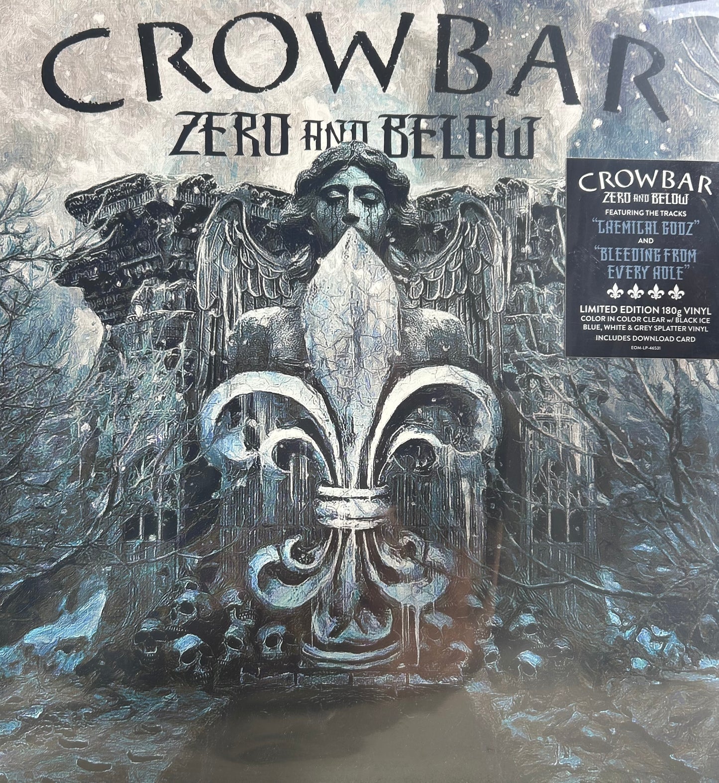 Crowbar “Zero and Below” LP Sealed LIMITED EDITION 180g VINYL COLOR IN COLOR CLEAR w/ BLACK ICE BLUE, WHITE & GREY SPLATTER VINYL