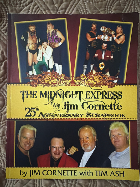 The Midnight Express and Jim Cornette 25th Anniversary Scrapbook BOOK