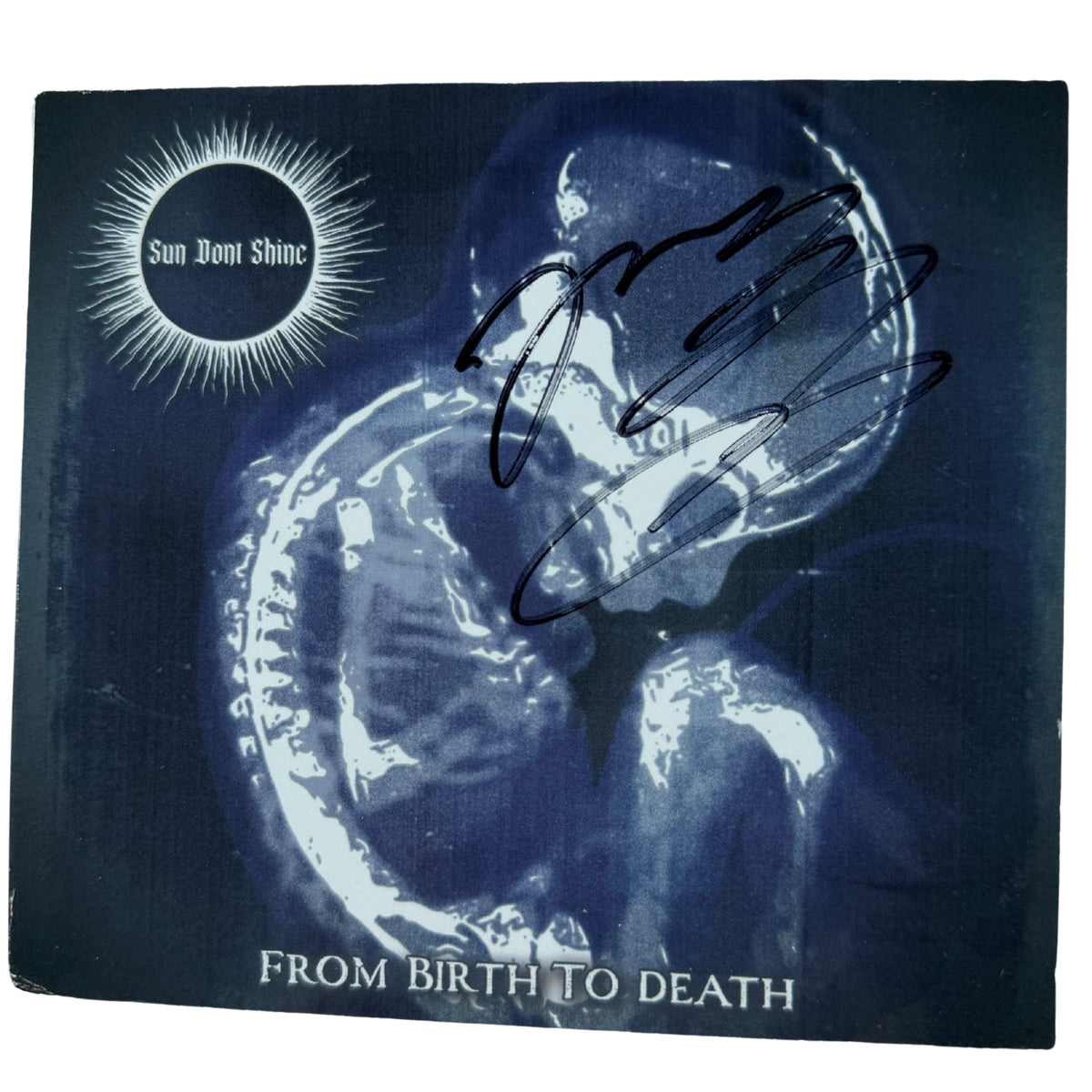 [Autographed by Kenny Hickey] SUN DONT SHINE - From Birth to Death FULL ALBUM CD