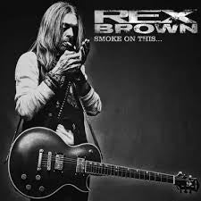 Rex Brown- Smoke On This VINYL