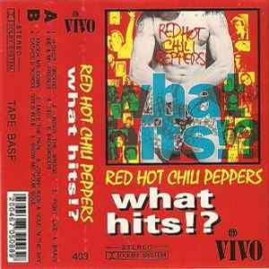 Red Hot Chili Peppers What Hits CASSETTE TAPE