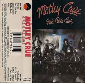 Motley Crue Girls Girls Girls  CASSETTE TAPE