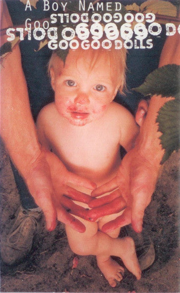 GooGoo Dolls A Boy Named Goo CASSETTE TAPE