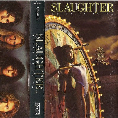 Slaughter Stick it to Ya CASSETTE TAPE