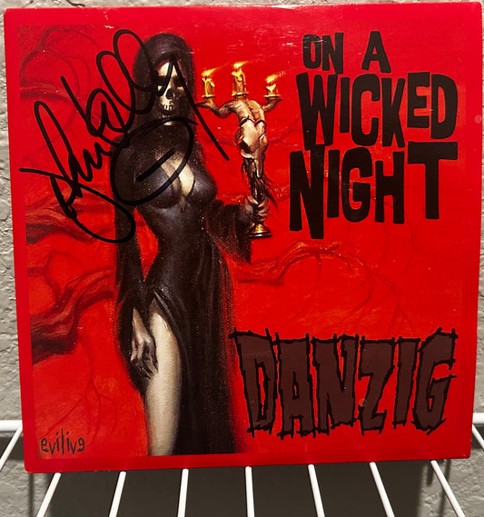 Danzig-On A Wicked Night(Autographed by Johnny Kelly) 7" VINYL