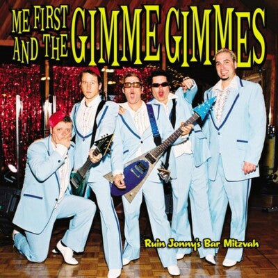 Me First And The Gimme Gimmes- Ruin Johnnies Bar Mitzvah CD