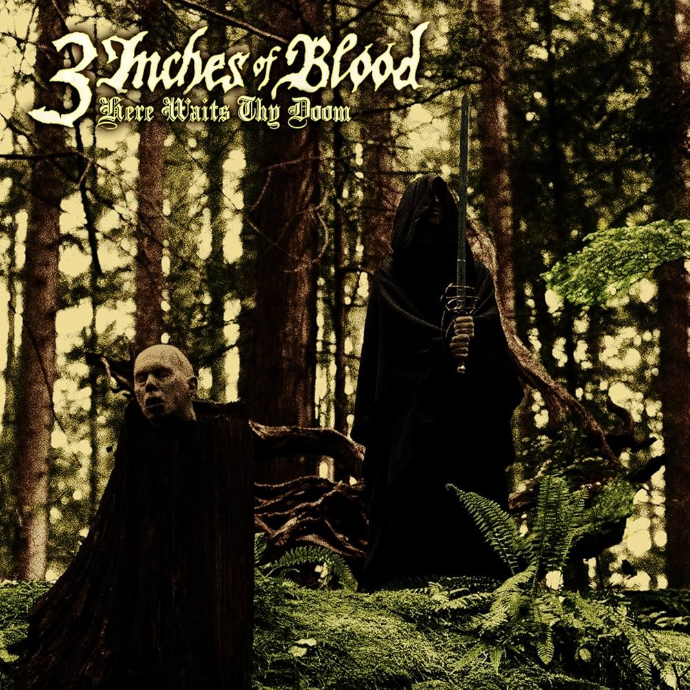 3 Inches Of Blood- Here Waits Thy Doom CD