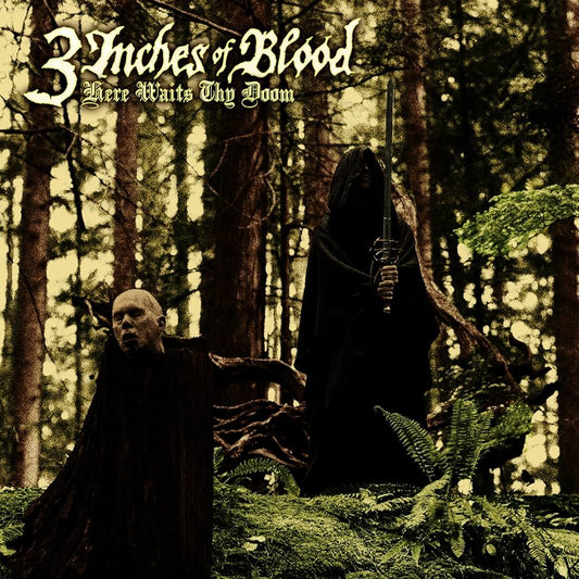 3 Inches Of Blood- Here Waits Thy Doom CD