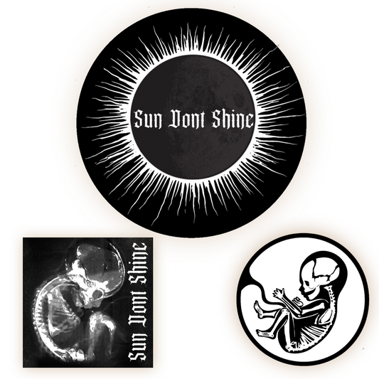 Sun Dont Shine- Sticker Pack [Presale]