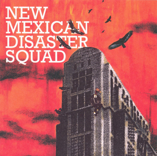 New Mexican Disaster Squad- ST CD