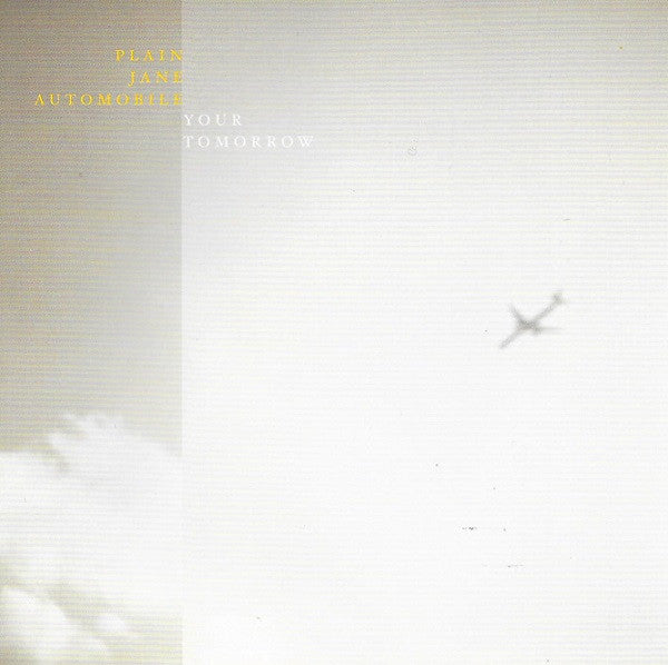 Plane Jane Automobile- Your Tomorrow CD